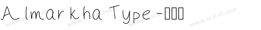 Almarkha Type字体转换